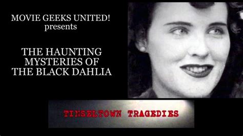 The Black Dahlia: An Enigma That Captivated Los Angeles